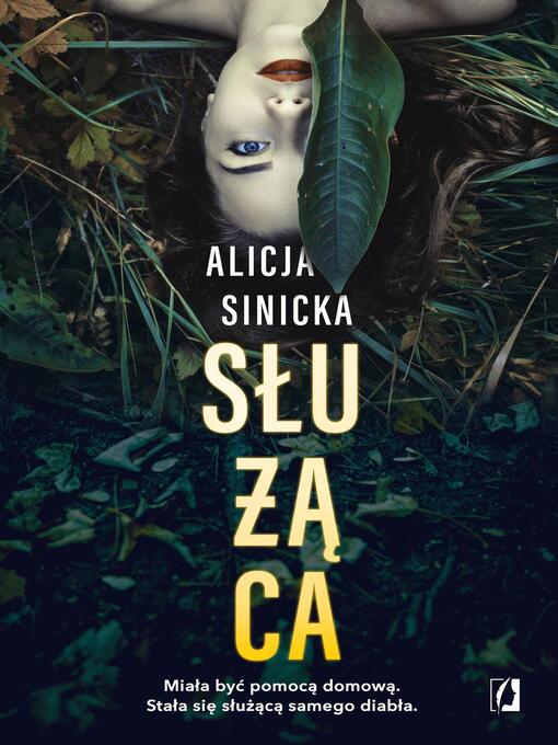Title details for Służąca by Alicja Sinicka - Available